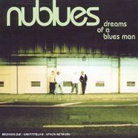 Nu Blues : Dreams of a Blues man